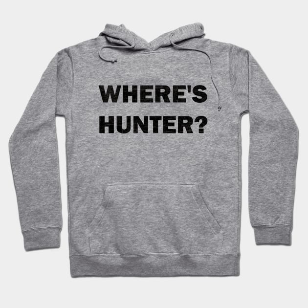 Where's Hunter? Hoodie by valentinahramov